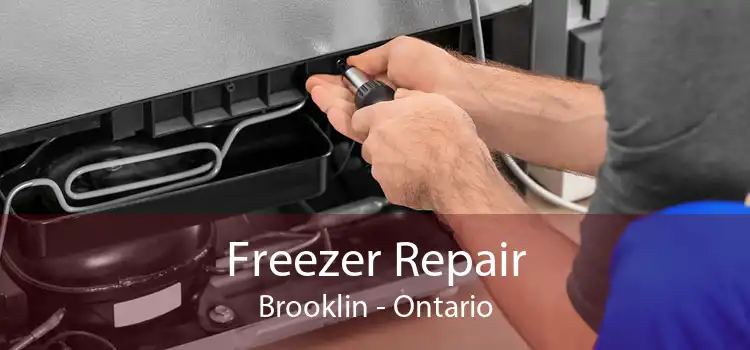 Freezer Repair Brooklin - Ontario