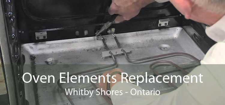 Oven Elements Replacement Whitby Shores - Ontario
