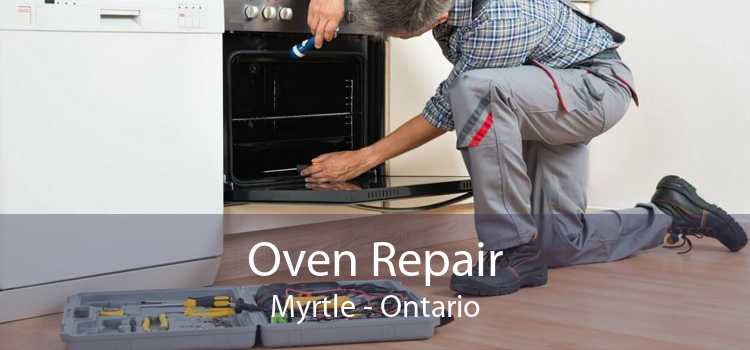 Oven Repair Myrtle - Ontario