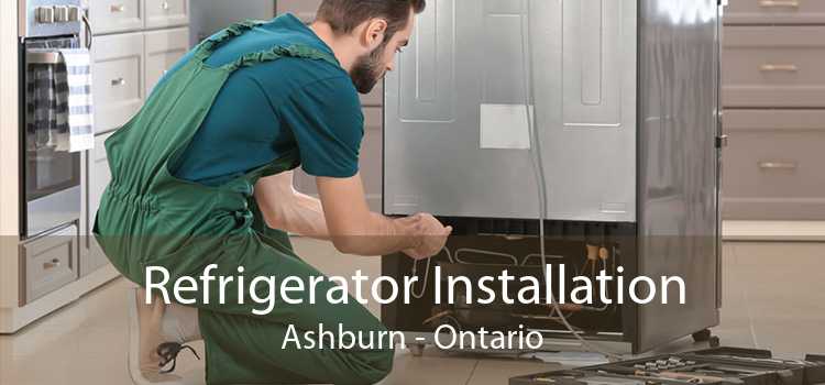 Refrigerator Installation Ashburn - Ontario