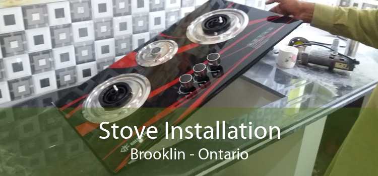 Stove Installation Brooklin - Ontario