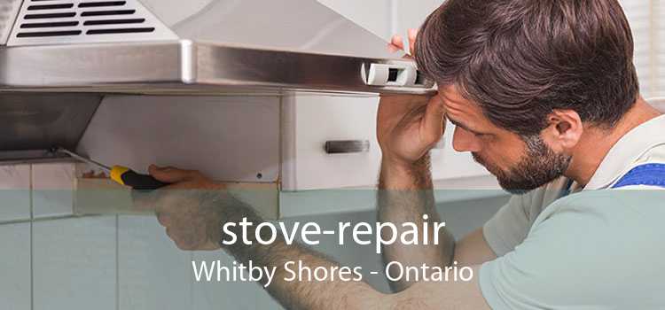 stove-repair Whitby Shores - Ontario